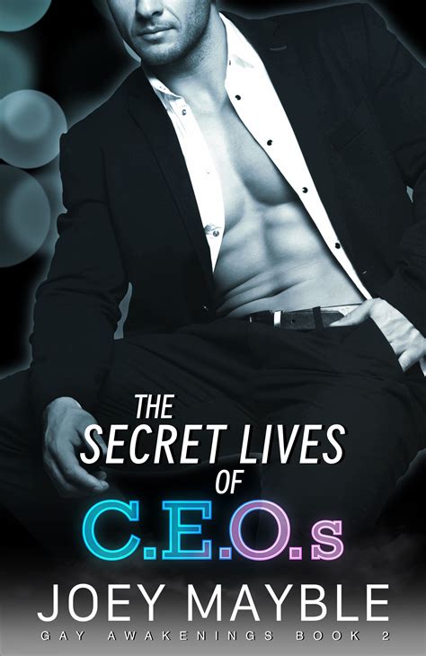 The Secret Lives of CEOs (Gay Awakenings #2) by Joey Mayble | Goodreads