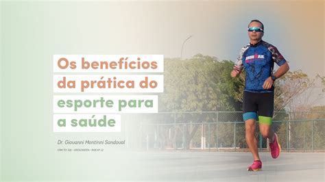 Os Benef Cios Da Pr Tica Do Esporte Para A Sa De Youtube