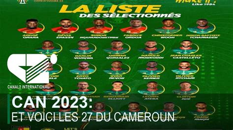 CAN 2023 Et Voici Les 27 Du Cameroun DEBRIEF DE L ACTU Du Jeudi 28