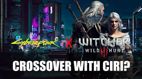 Rumour: Cyberpunk 2077 x Witcher Crossover? - Fextralife