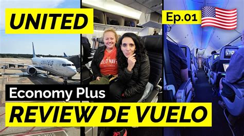 C Mo Es Viajar Con United Airlines En Clase Economy Plus Vuelo