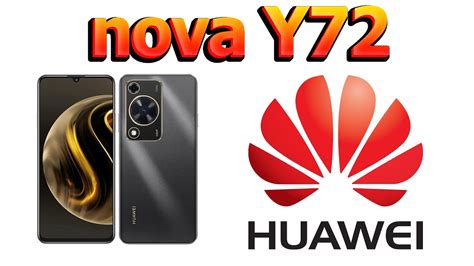 Huawei Nova Y72 Youtube