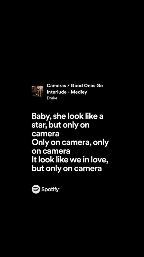 Cameras Drake Lyrics Song Quotes Rap Lyrics