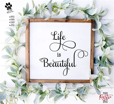 Life Is Beautiful Beautiful Svg Life Svg Wedding Svg Etsy