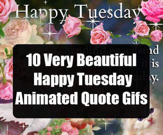 Happy Tuesday Quotes Ect Artofit