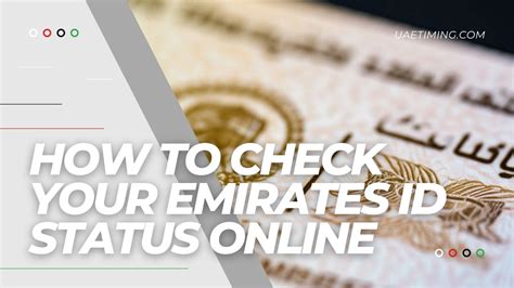 How To Check Your Emirates Id Status Online