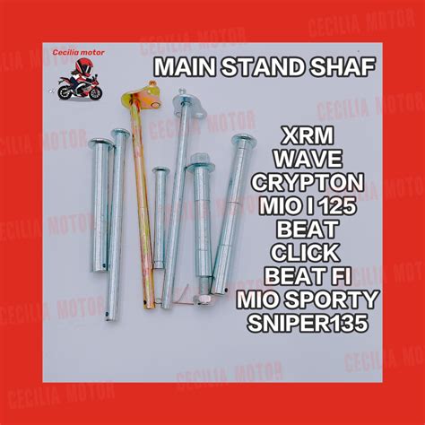 Motorcycle Parts Main Stand Shaft Xrm Wave Crypton Mio Beat Fi Beat