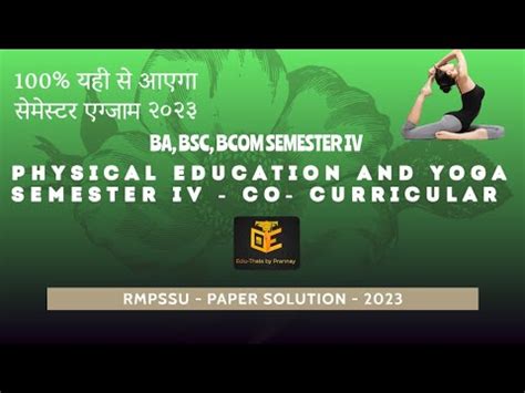 Physical Education And Yoga Semester Iv Ba Bsc Bcom Education