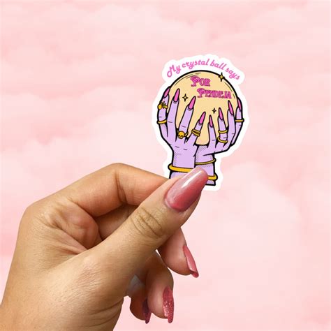 Por Pendeja Sticker Crystal Ball Sticker Latina Sticker Spanish Sticker Bestie Sticker Chicana