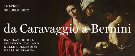 Da Caravaggio A Bernini Capolavori Del Seicento Italiano Nelle