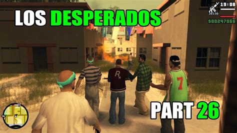 RIOT Los Desperados Taking Over Gang Territories GTA San Andreas