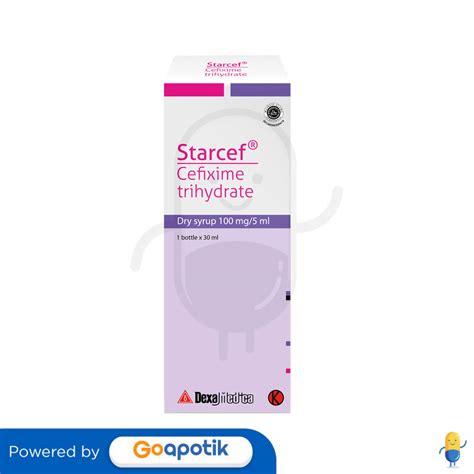 STARCEF SYRUP ISI 30 ML BOTOL Kegunaan Efek Samping Dosis Dan