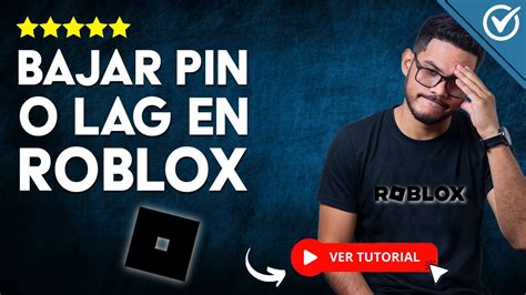 Cómo BAJAR EL PING O LAG en Roblox Optimiza tu Juego YouTube