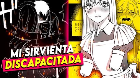 ENAMORÓ A SU SIRVIENTA DISCAPACITADA MANGA RESUMEN YouTube