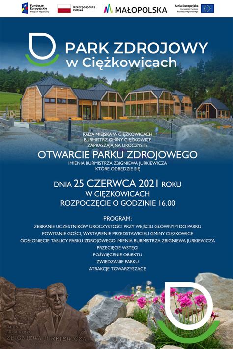 Zaproszenie na uroczyste otwarcie Parku Zdrojowego w Ciężkowicach