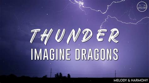 Imagine Dragons Thunder Lyrics Youtube