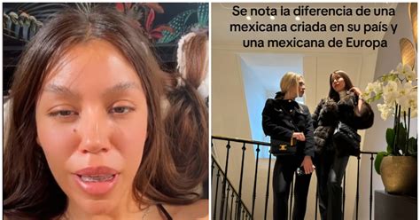 Mexicana Criada En Europa Critica A México Y La Tunden “nunca Serás