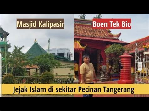 Sejarah Masjid Tertua Di Tangerang Masjid Kalipasir Dan Makam Istri