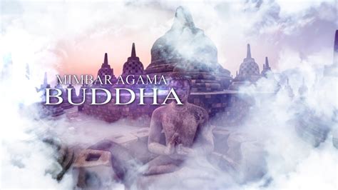 MIMBAR AGAMA BUDDHA LIVE STREAMING 21 MEI 2023 YouTube