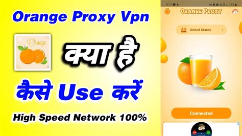 Orange Proxy App Kaise Use Kare Orange Proxy App How To Use Orange