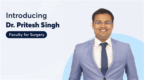 Prepare Surgery Online With Dr Pritesh Singh At Prepladder