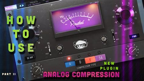 Purafied Vu Compressor Walkthrough Part Ii No Voice Youtube