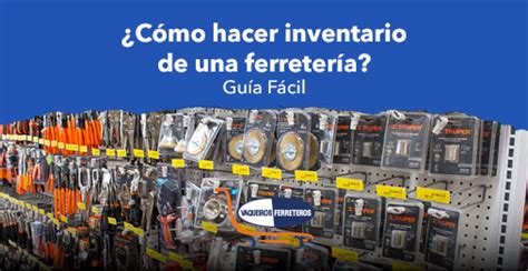 Inventario eficiente en ferretería pasos clave