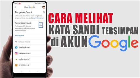 Cara Melihat Kata Sandi Tersimpan Di Akun Google Kita Youtube