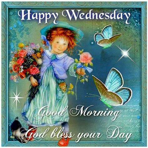 Happy Wednesday Good Morning God Bless Your Day Pictures Photos And