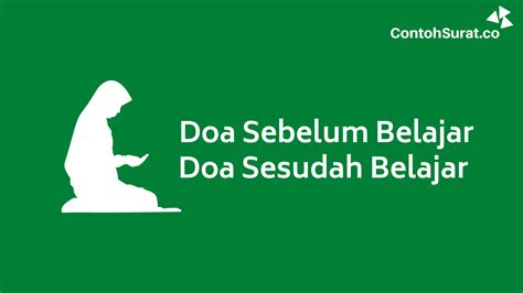 Doa Sebelum Belajar Dan Sesudah Belajar Beserta Latin Dan Artinya