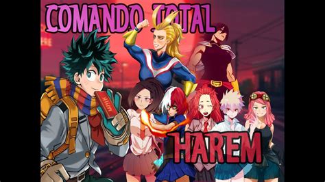 Izuku X Harem Comando Total Qhps Izuku Era El Nico Hombre Con Quirk