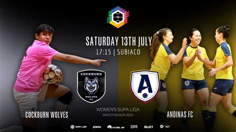 R6 WSL Cockburn Wolves Vs Andinas FC YouTube