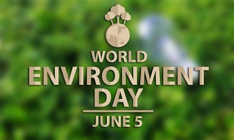 World Environment Day 5th June