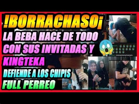 Sideral Chupestream Parte Full Perreo Con Kingteka Y Con Las