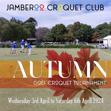 Jamberoo Gc Autumn Carnival 2024 Jamberoo Croquet Club