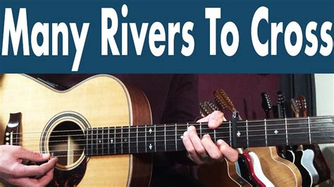 How To Play Many Rivers To Cross On Guitar Jimmy Cliff Guitar Lesson