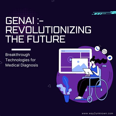 Genai Revolutionizing Healthcare Through Precision Diagnosis Way2unknown