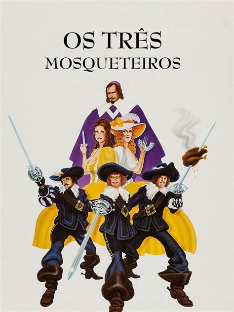 Prime Video Os Três Mosqueteiros