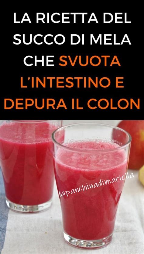 Rimedio A Base Di Succo Di Mela Per Depurare Il Colon