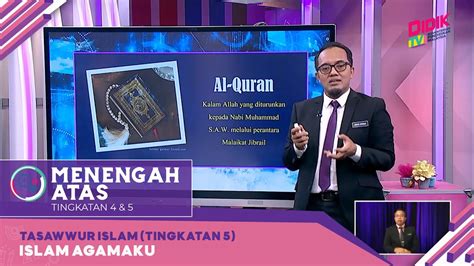 Menengah Atas 2022 Klip Tasawwur Islam Ting 5 Islam Agamaku