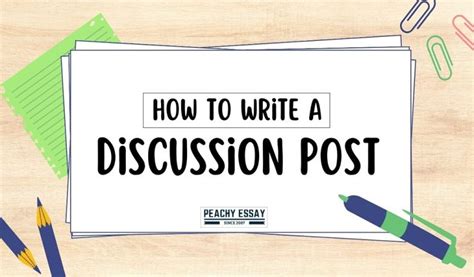 How To Write A Discussion Post Step By Step Guidelines For College