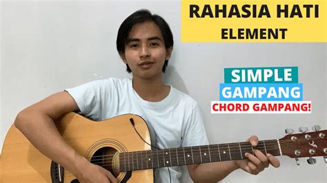 CHORD SIMPLE GAMPANG Rahasia Hati Element Tutorial Gitar VIRAL