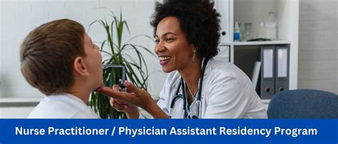 Nurse Practitioner Physician Assistant Residency Program