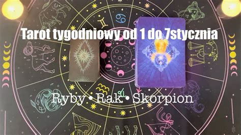 Tarot Tygodniowy Od 1 Do 7 Stycznia 2024 Trygon Wody Rak Ryby