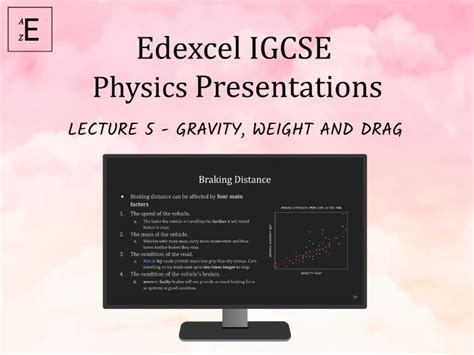 Edexcel Igcse Physics Lecture 5 Gravity Weight And Drag Teaching Resources