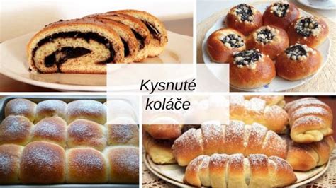 Receptov Na Kysnut Kol E Buchty Ro Teky Z Viny Tortyodmamy Sk