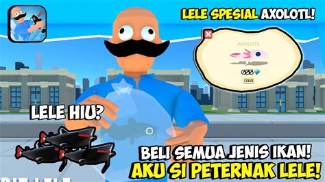 Aku Membeli Semua Jenis Ikan Lele Ikan Axolotl Spesial Di Game Baru