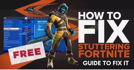 How To Fix Fortnite Lag Stuttering On Pc Ps Ps