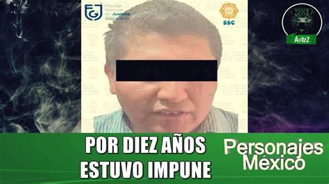 Sobre El Asesino Serial De Iztacalco Ciudad De México Y La Forma En