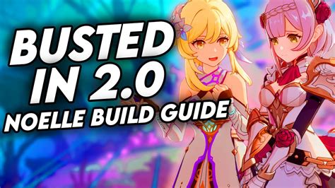 UPDATED 2.0 Genshin Impact Noelle F2P Noelle Build | 2.0 Noelle Build ...